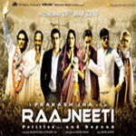 Download Raajneeti Songs - Raajneeti (2010) Mp3 Songs